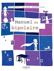 Manuel bipolaire d'occasion  Livré partout en Belgiqu