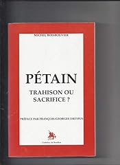Pétain trahison sacrifice d'occasion  Livré partout en France