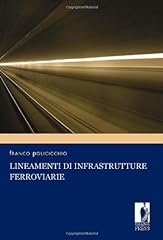 Lineamenti infrastrutture ferr usato  Spedito ovunque in Italia 