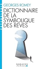 Dictionnaire symbolique rêves d'occasion  Livré partout en France