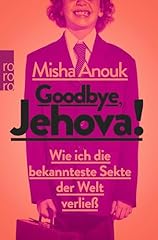 Goodbye jehova bekannteste gebraucht kaufen  Wird an jeden Ort in Deutschland