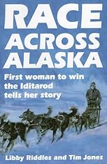 Race across alaska for sale  Delivered anywhere in USA 