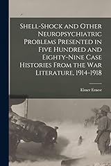 Shell shock neuropsychiatric for sale  Delivered anywhere in USA 