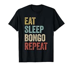Eat sleep bongo for sale  Delivered anywhere in UK