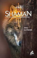 Shaman aventure amérindienne d'occasion  Livré partout en France