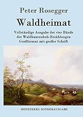 Waldheimat vollständige ausga gebraucht kaufen  Wird an jeden Ort in Deutschland