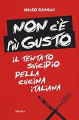 Non più gusto. usato  Spedito ovunque in Italia 