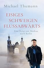 Eisiges schweigen flussabwärt gebraucht kaufen  Wird an jeden Ort in Deutschland