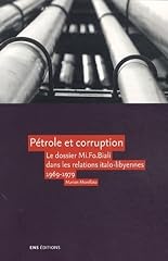 Pétrole corruption dossier d'occasion  Livré partout en Belgiqu