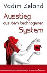 Ausstieg dem technogenen gebraucht kaufen  Wird an jeden Ort in Deutschland