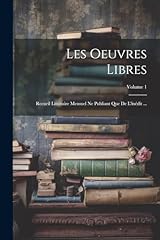 Oeuvres libres recueil d'occasion  Livré partout en France