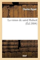 Vision saint hubert d'occasion  Livré partout en Belgiqu