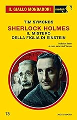 Sherlock Holmes. Il mistero della figlia di Einstein (Il Giallo Mondadori Sherlock) usato  Spedito ovunque in Italia 