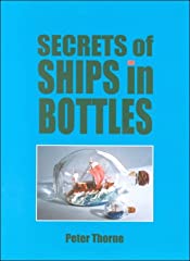 Secrets of Ships in Bottles for sale  Delivered anywhere in Ireland
