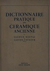 Dictionnaire pratique céramiq d'occasion  Livré partout en France