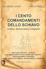 Cento comandamenti dello usato  Spedito ovunque in Italia 