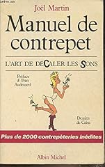 Manuel contrepet art d'occasion  Livré partout en Belgiqu