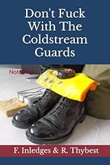 Fuck coldstream guards for sale  Delivered anywhere in UK
