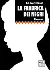 Fabbrica dei negri usato  Spedito ovunque in Italia 