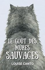 Goût mûres sauvages d'occasion  Livré partout en France