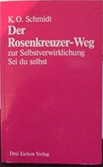 Rosenkreuzer weg zur gebraucht kaufen  Wird an jeden Ort in Deutschland