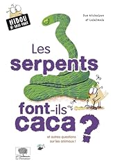 Serpents caca d'occasion  Livré partout en France