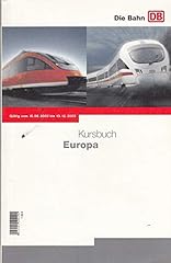 Kursbuch europa gültig gebraucht kaufen  Wird an jeden Ort in Deutschland