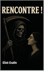Rencontre d'occasion  Livré partout en France