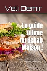 Guide ultime kebab d'occasion  Livré partout en France