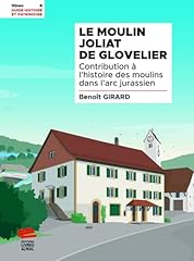 Moulin joliat glovelier d'occasion  Livré partout en France