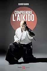 Comprendre aikido d'occasion  Livré partout en France