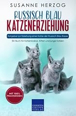 Russisch blau katzenerziehung gebraucht kaufen  Wird an jeden Ort in Deutschland