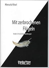 Zerbrochenen flügeln kinder gebraucht kaufen  Wird an jeden Ort in Deutschland