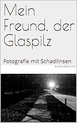 Freund glaspilz fotografie gebraucht kaufen  Wird an jeden Ort in Deutschland