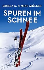 Spuren schnee faszinierende gebraucht kaufen  Wird an jeden Ort in Deutschland