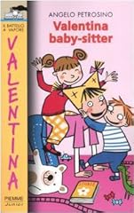 Valentina baby sitter. usato  Spedito ovunque in Italia 