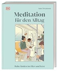 Meditation den alltag gebraucht kaufen  Wird an jeden Ort in Deutschland