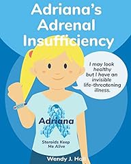 Adriana adrenal insufficiency for sale  Delivered anywhere in Ireland