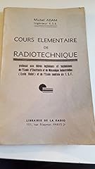 Cours élémentaire radiotechn d'occasion  Livré partout en France