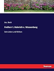 Freiherr heinrich wessenberg for sale  Delivered anywhere in USA 