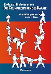 Grundtechniken karate vom gebraucht kaufen  Wird an jeden Ort in Deutschland