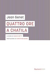 Quattro ore chatila usato  Spedito ovunque in Italia 