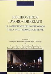 Rischio stress lavoro usato  Spedito ovunque in Italia 