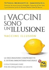 Vaccini sono illusione usato  Spedito ovunque in Italia 