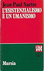 Esistenzialismo un umanismo usato  Spedito ovunque in Italia 