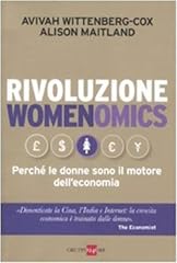 Rivoluzione womenomics perché usato  Spedito ovunque in Italia 
