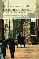 Histoire quebec contemporain d'occasion  Livré partout en Belgiqu