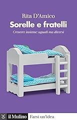 Sorelle fratelli. crescere usato  Spedito ovunque in Italia 