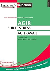 Agir stress travail d'occasion  Livré partout en France