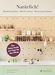 Natürlich nachhaltig leben gebraucht kaufen  Wird an jeden Ort in Deutschland